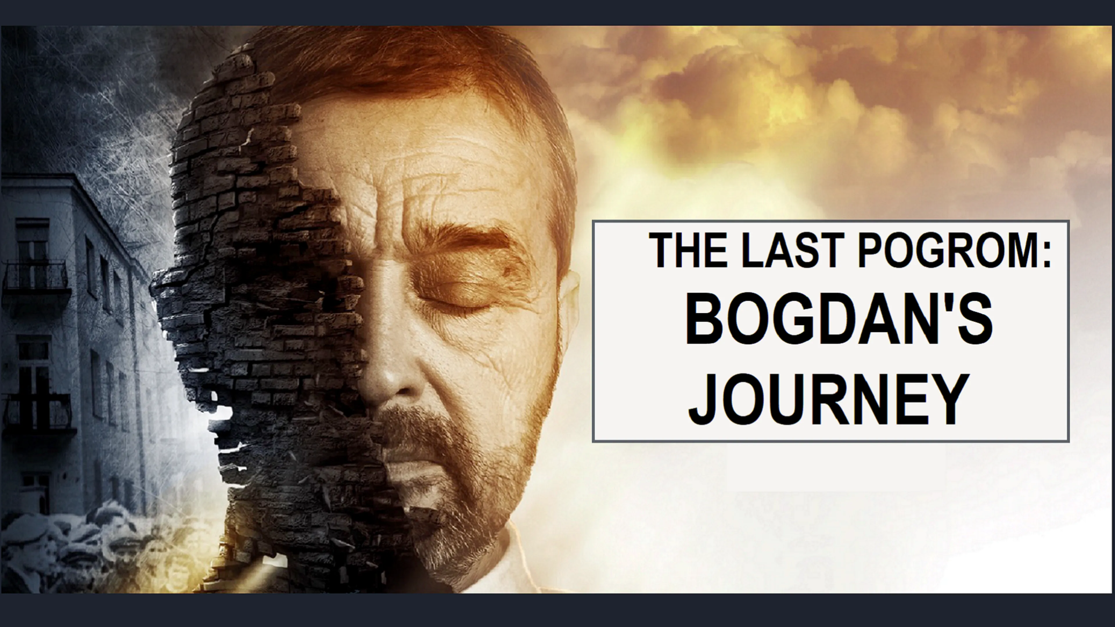 The Last Pogrom: Bogdan's Journey poster